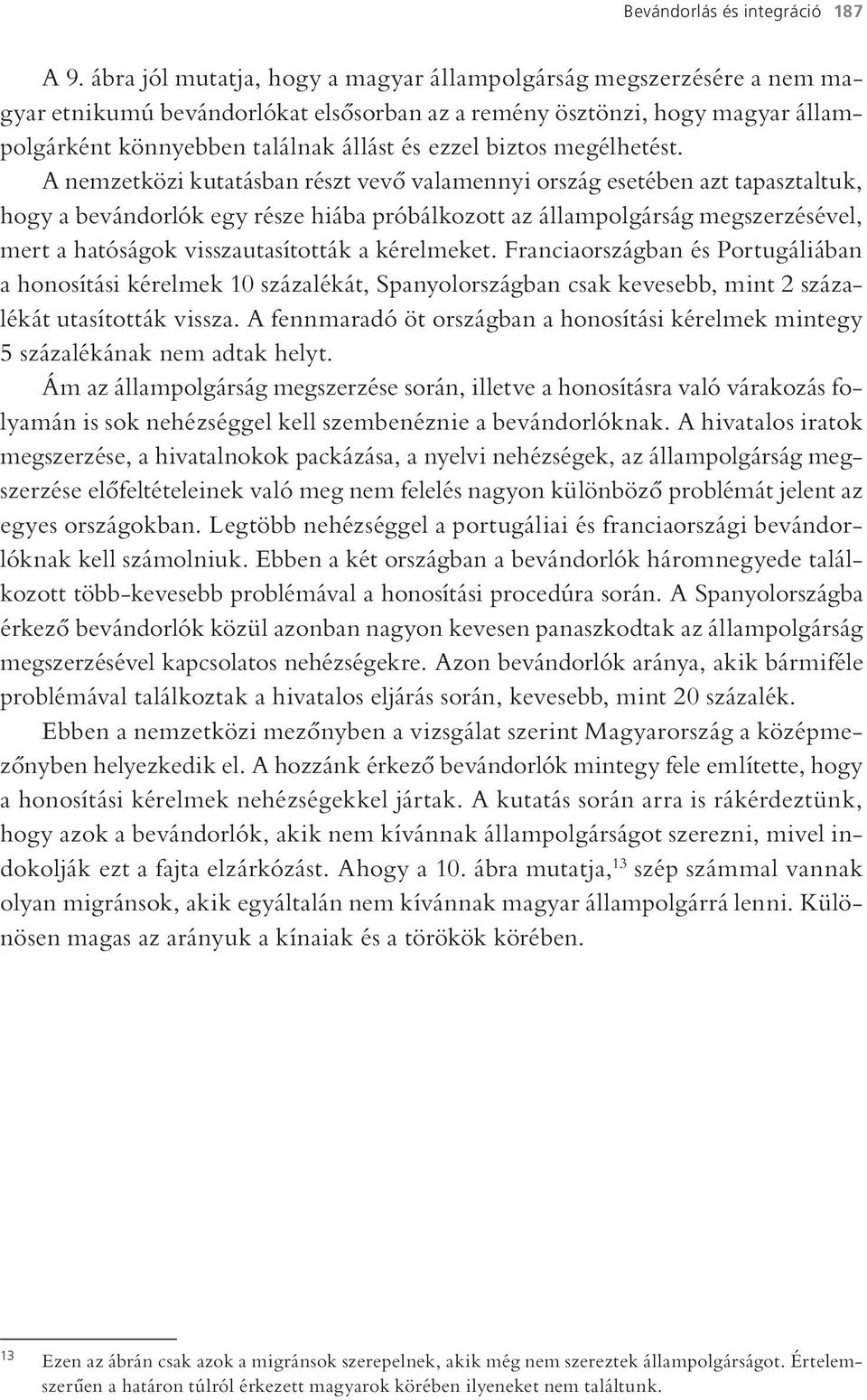 biztos megélhetést.