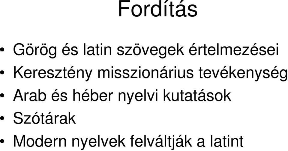 tevékenység Arab és héber nyelvi