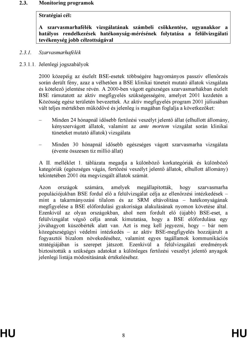 Szarvasmarhafélék 2.3.1.