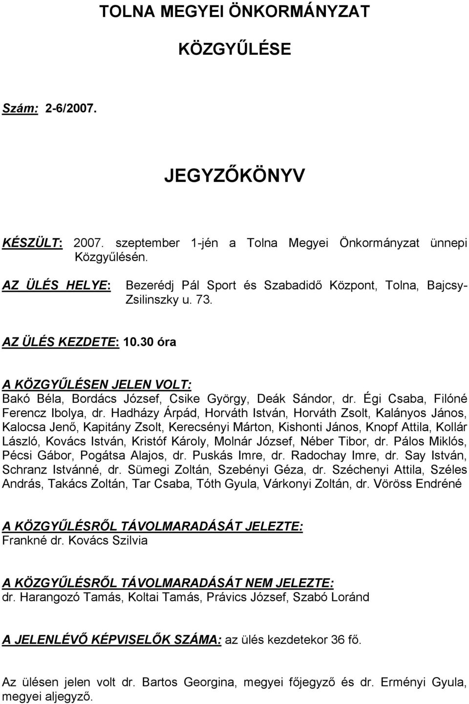 Égi Csaba, Filóné Ferencz Ibolya, dr.