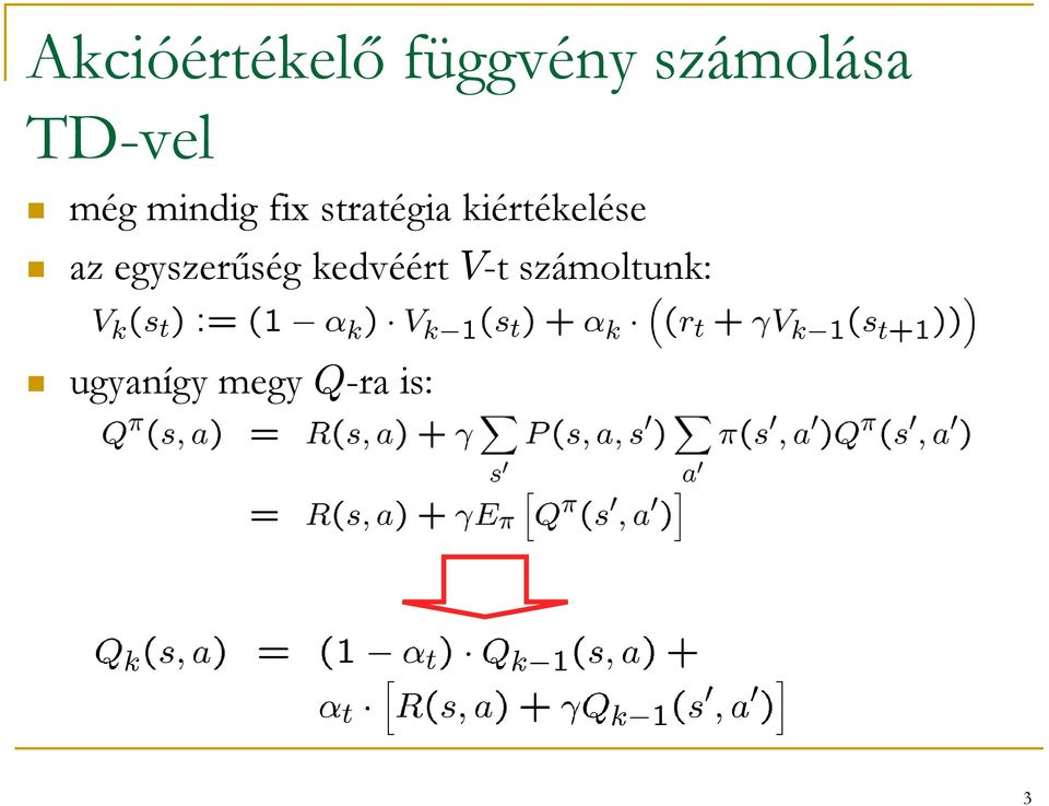 kiértékelése az egyszerűség