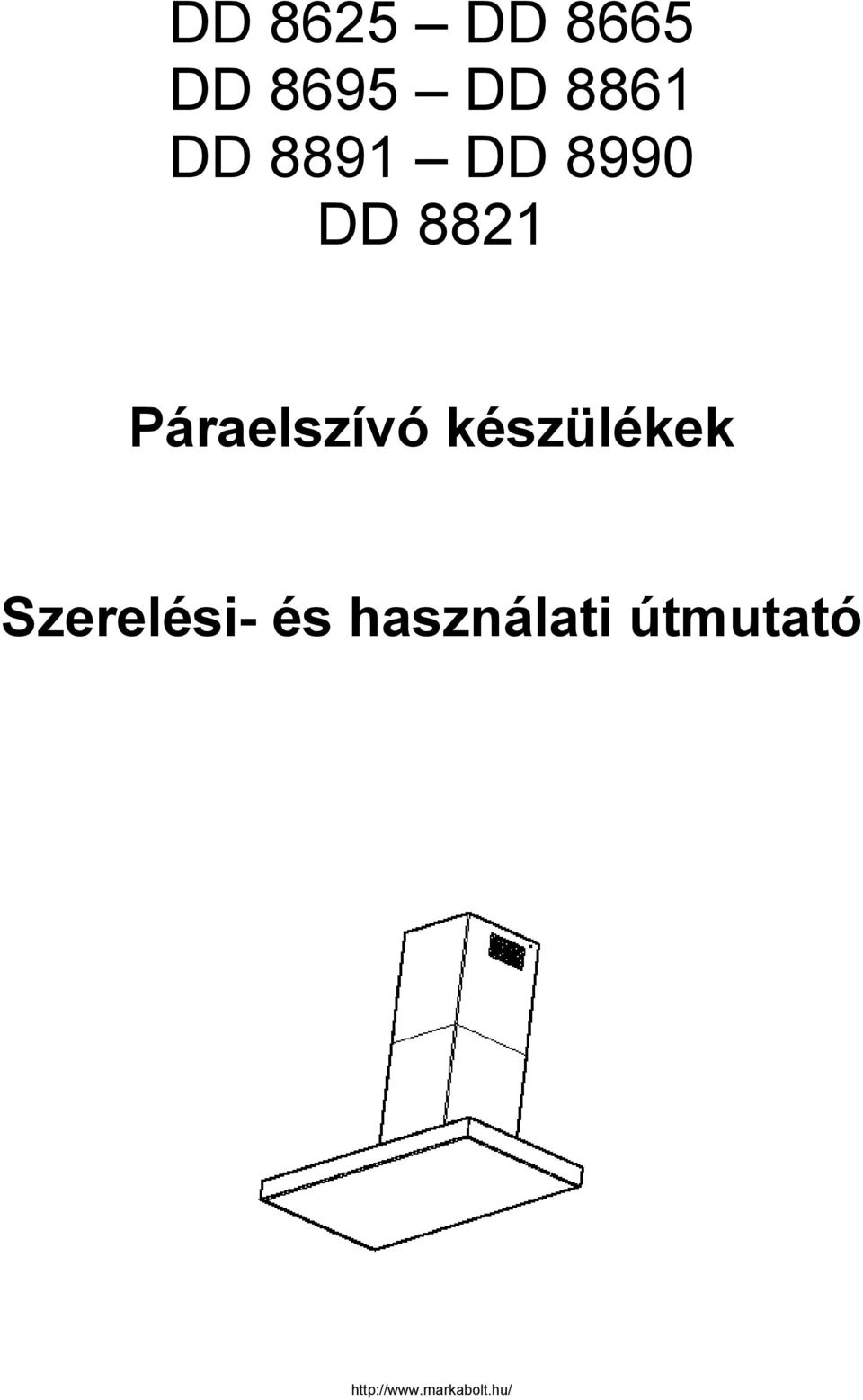 8821 Páraelszívó készülékek