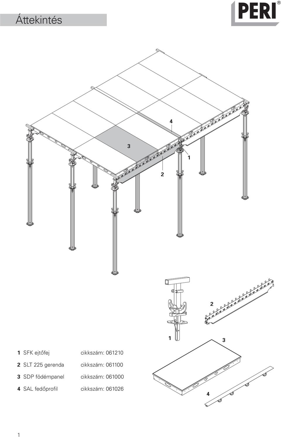 cikkszám: 061100 3 SDP födémpanel