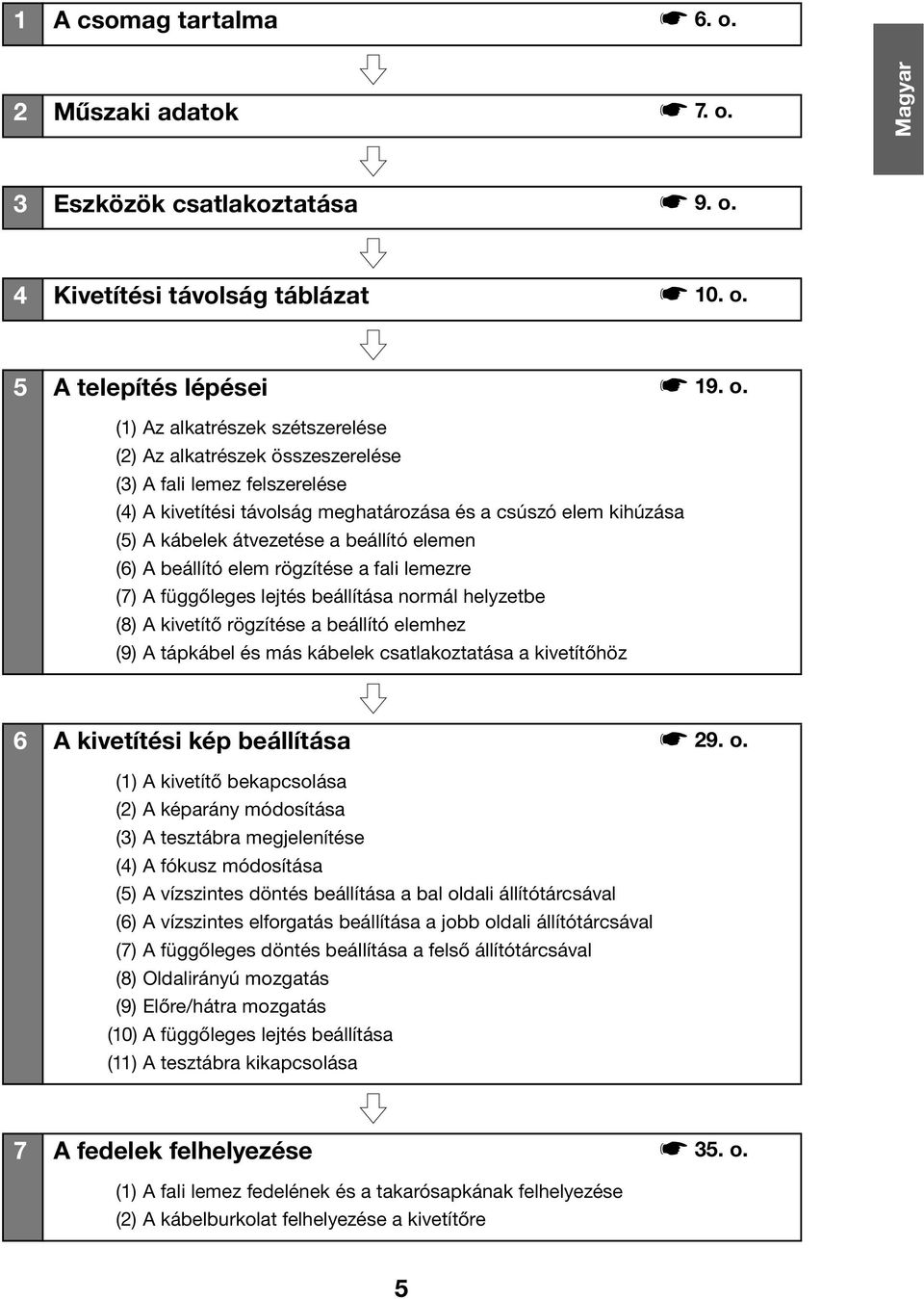 3 Eszközök csatlakoztatása s 9. o.