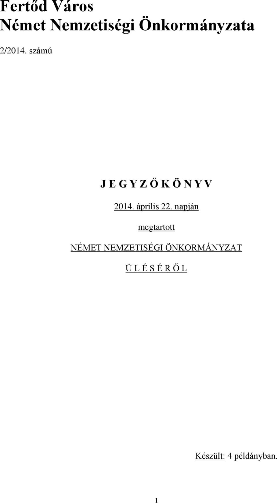 április 22.