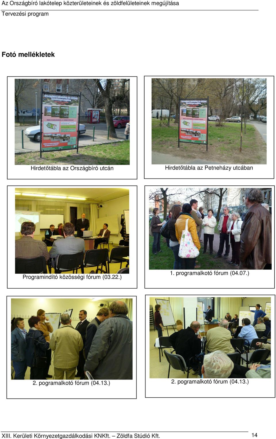 pogramalkotó fórum (04.13.) XIII. Kerületi Környezetgazdálkodási KNKft.