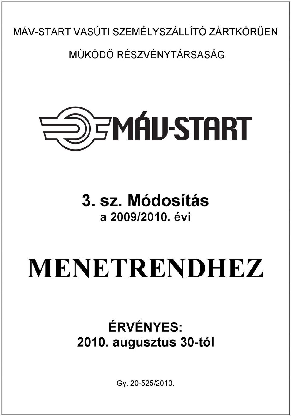 z. Módoítá 2009/2010.