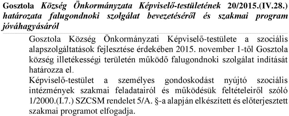 alapszolgáltatások fejlesztése érdekében 2015.