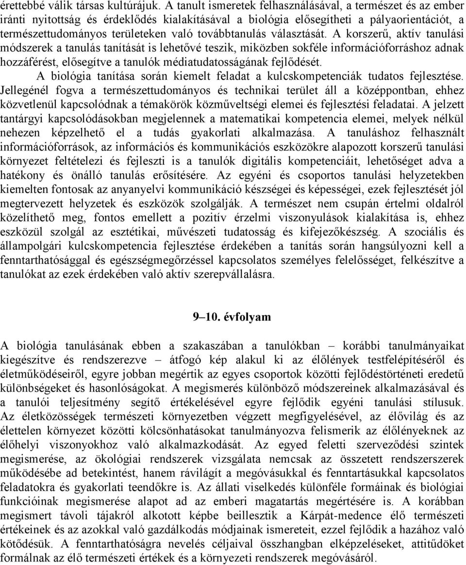 továbbtanulás választását.