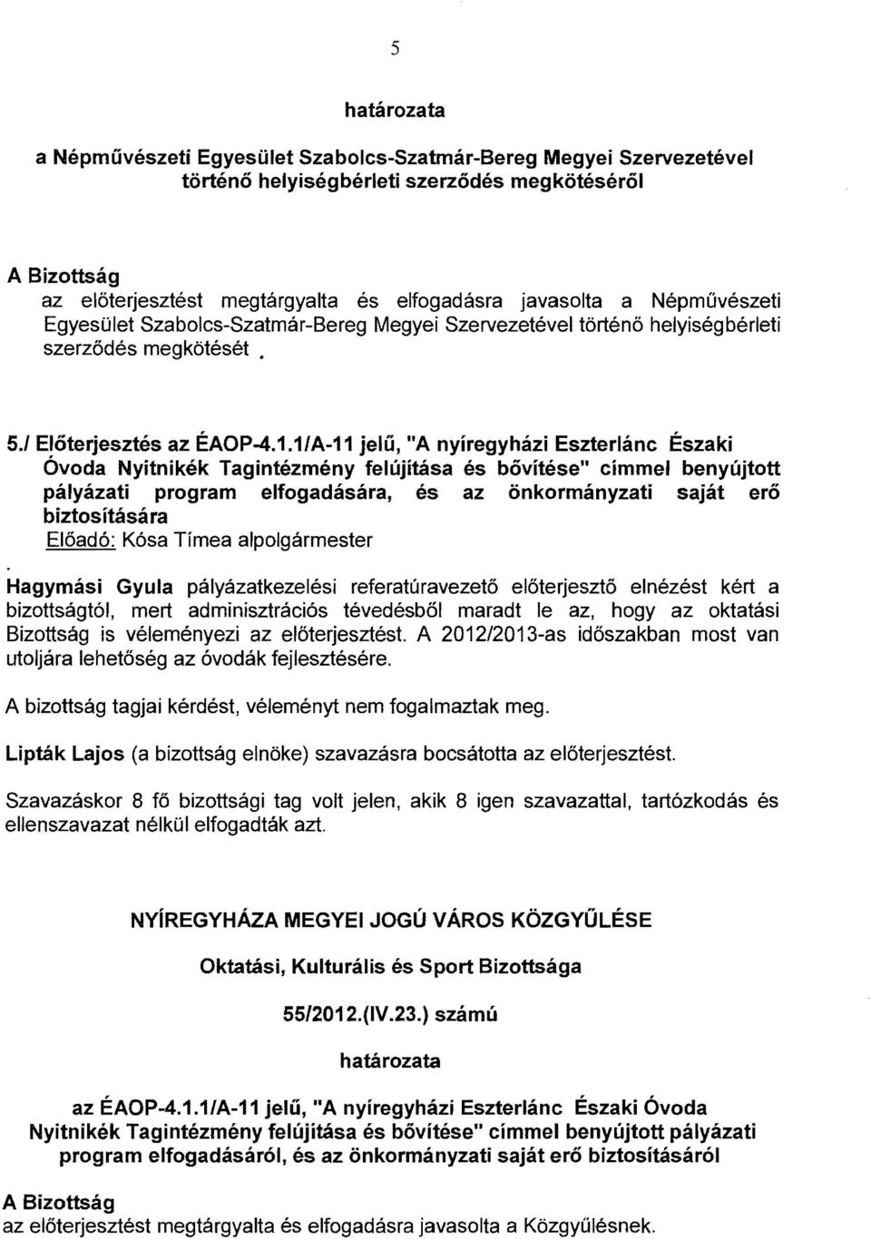 Előterjesztés az ÉAOP-4.1.