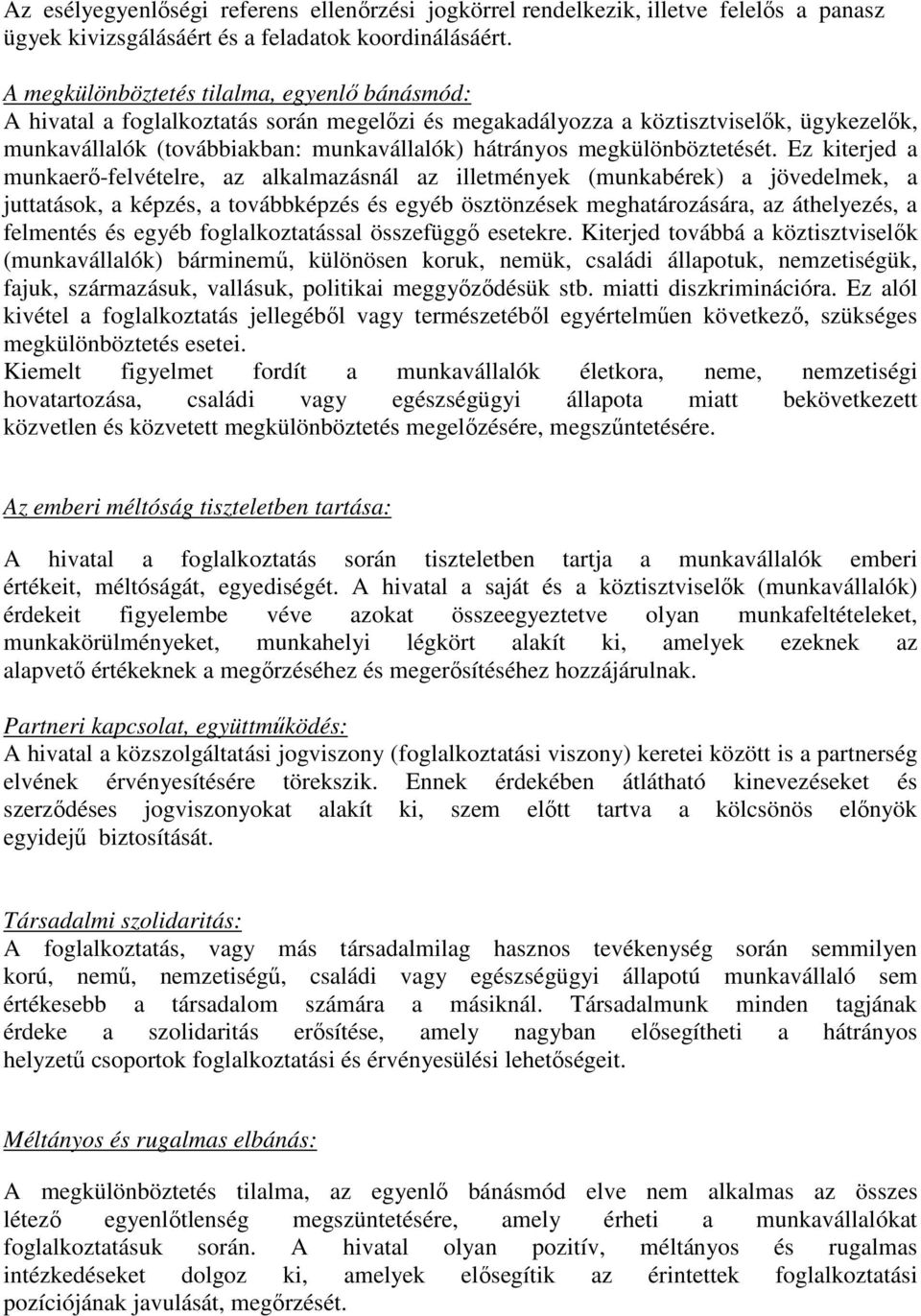megkülönböztetését.