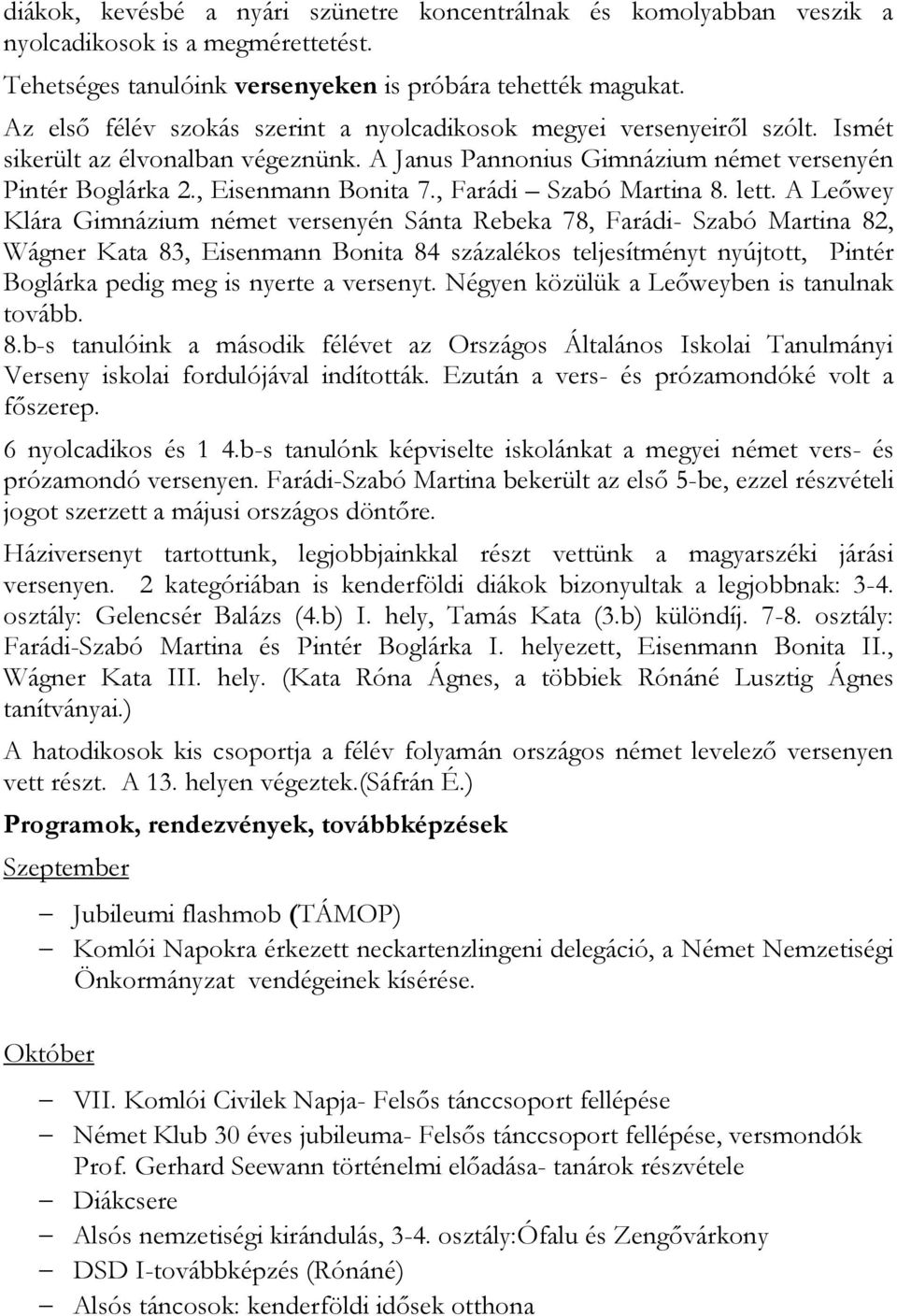 , Farádi Szabó Martina 8. lett.