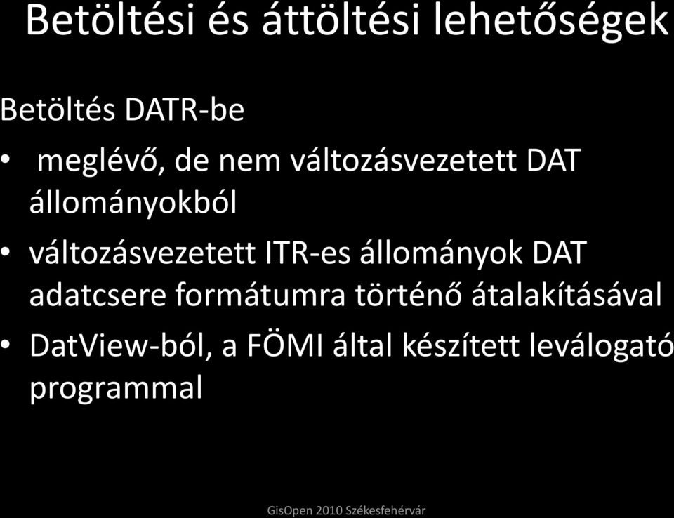 ITR-es állományok DAT adatcsere formátumra történő