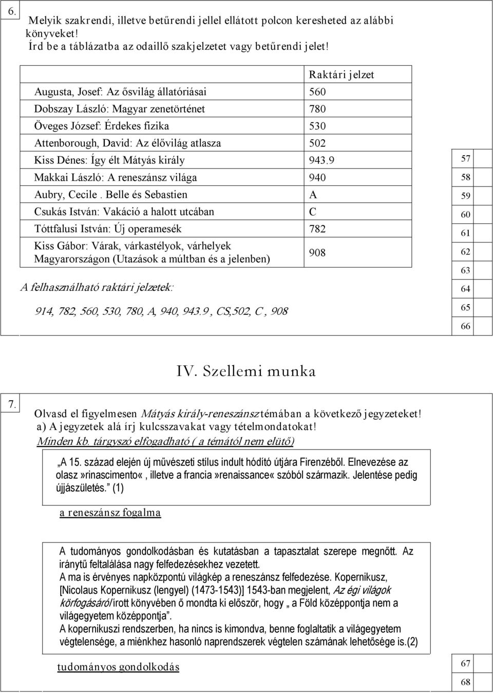 943.9 Makkai László: A reneszánsz világa 940 Aubry, Cecile.