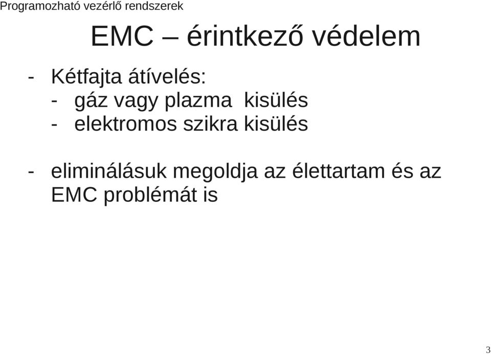 elektromos szikra kisülés -