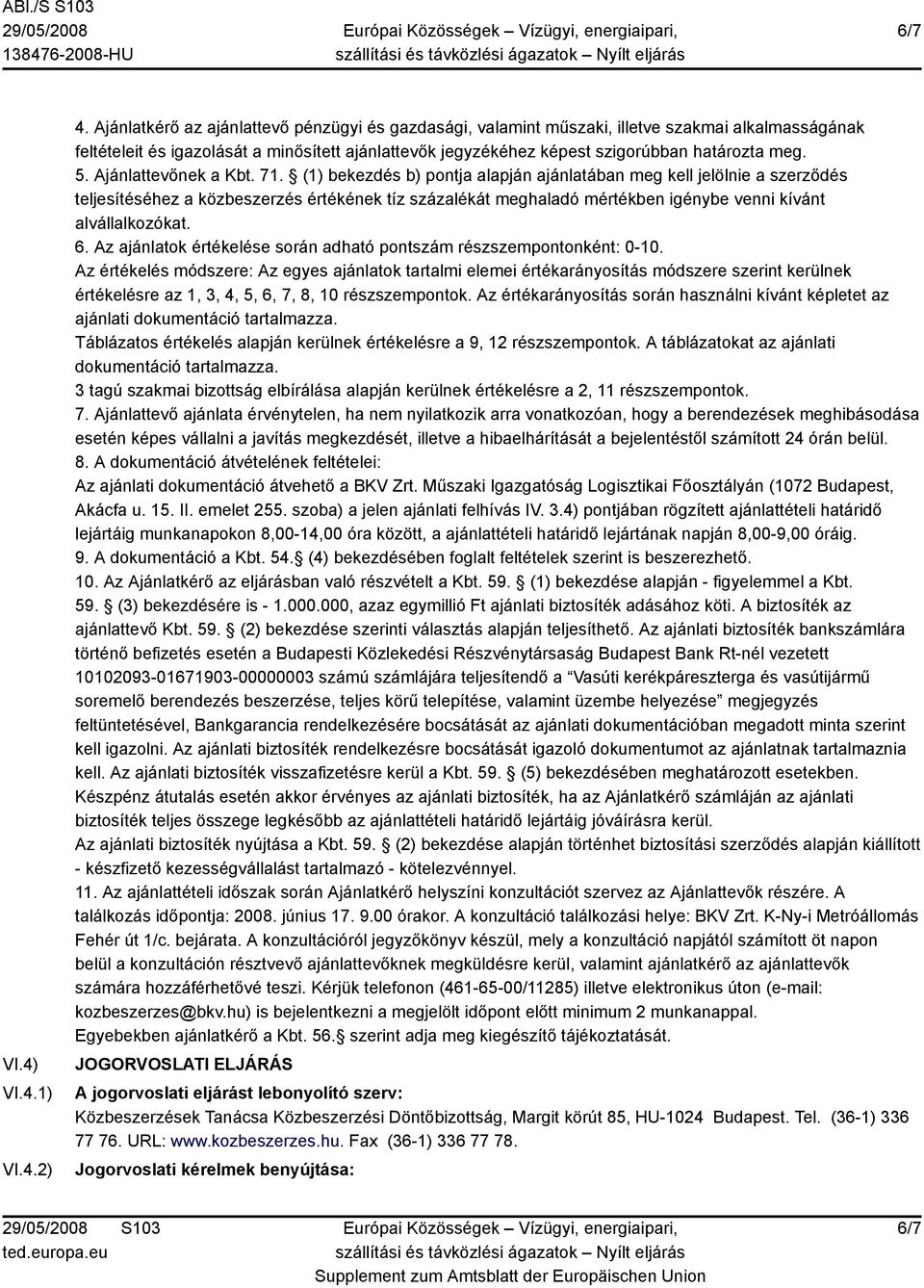 Ajánlattevőnek a Kbt. 71.