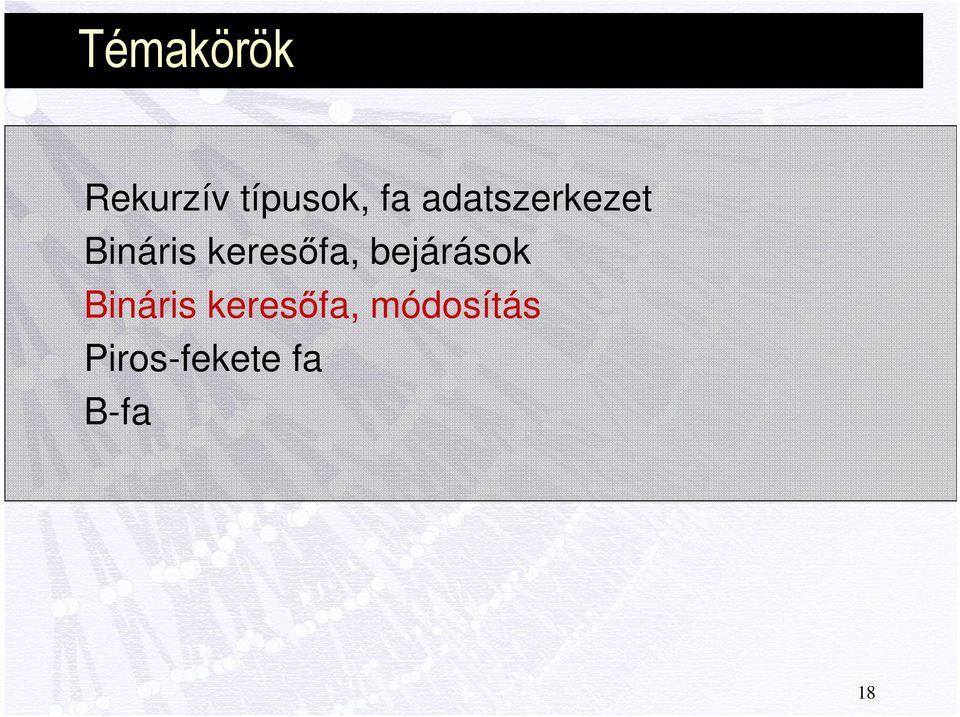 keresőfa, bejárások Bináris