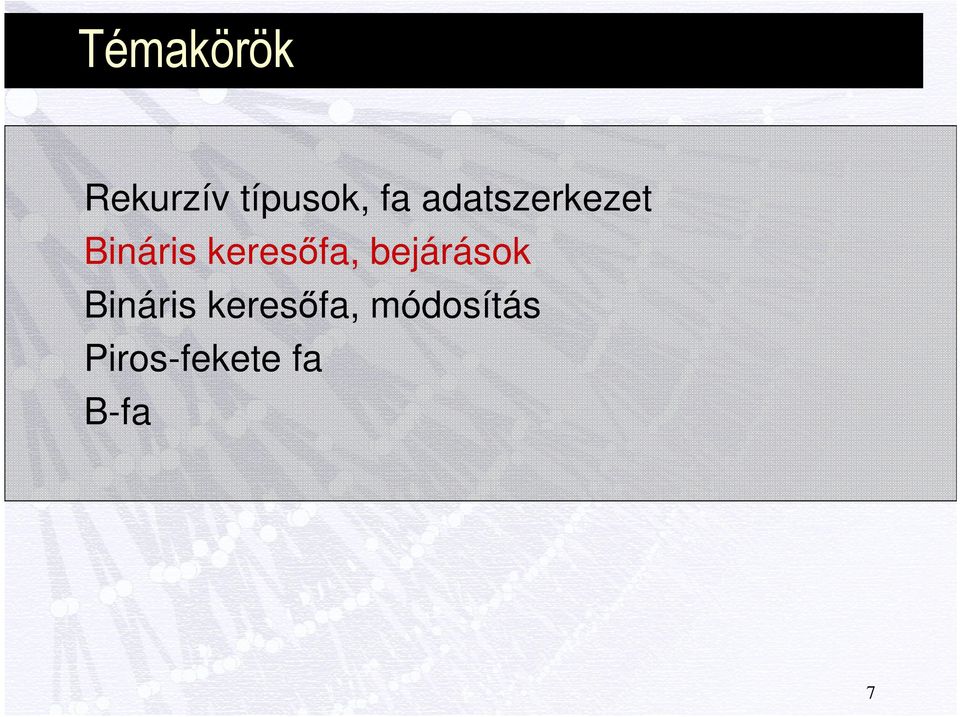 keresőfa, bejárások Bináris