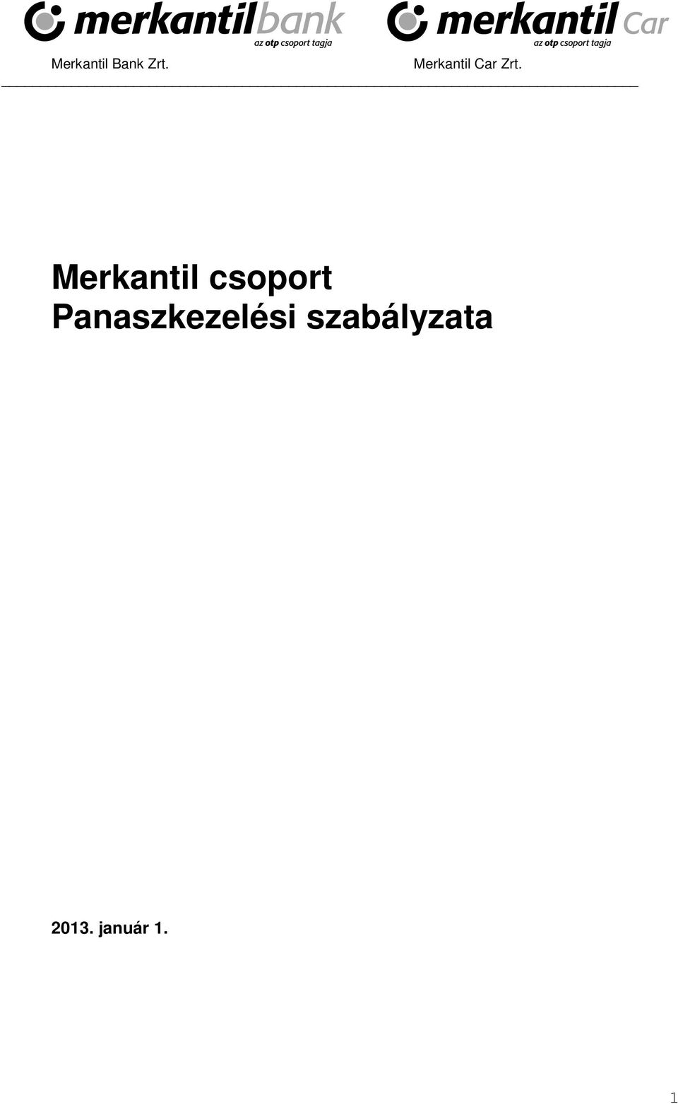Merkantil csoport Panaszkezelési szabályzata - PDF Ingyenes letöltés