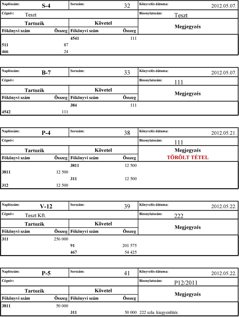 111 TÖRÖLT TÉTEL 311 12 500 312 12 500 V-12 39 2012.05.22.