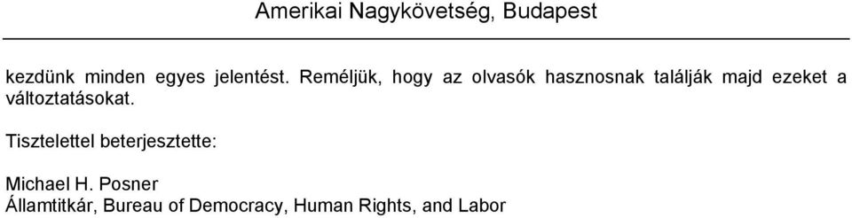 ezeket a változtatásokat.