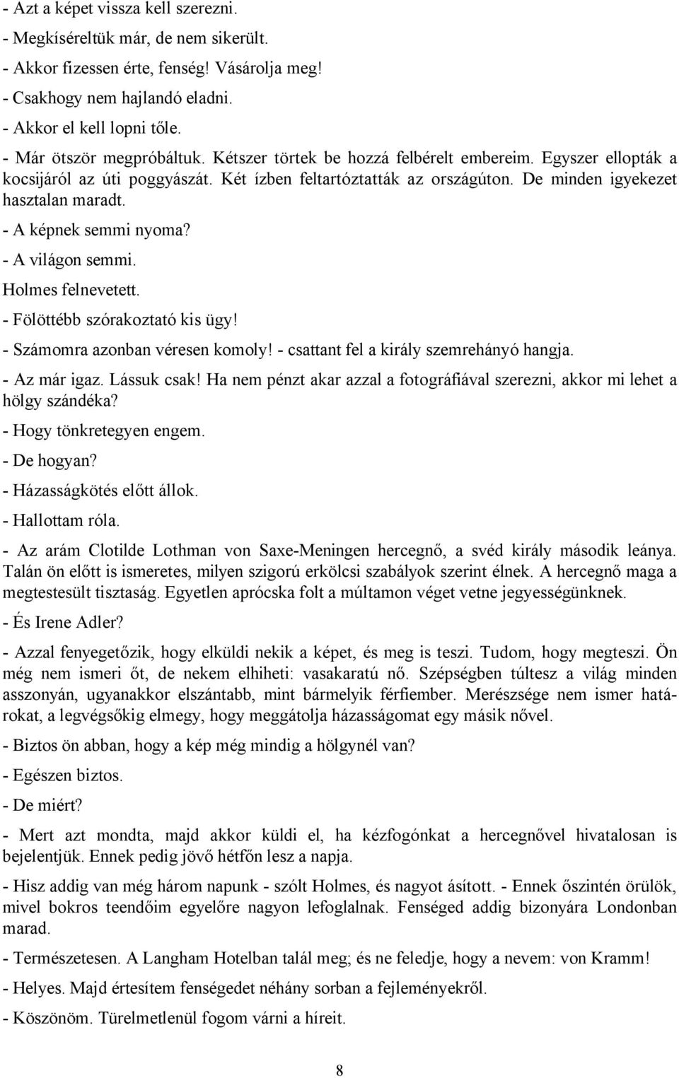 Nincsenek randevúk házasság előtt