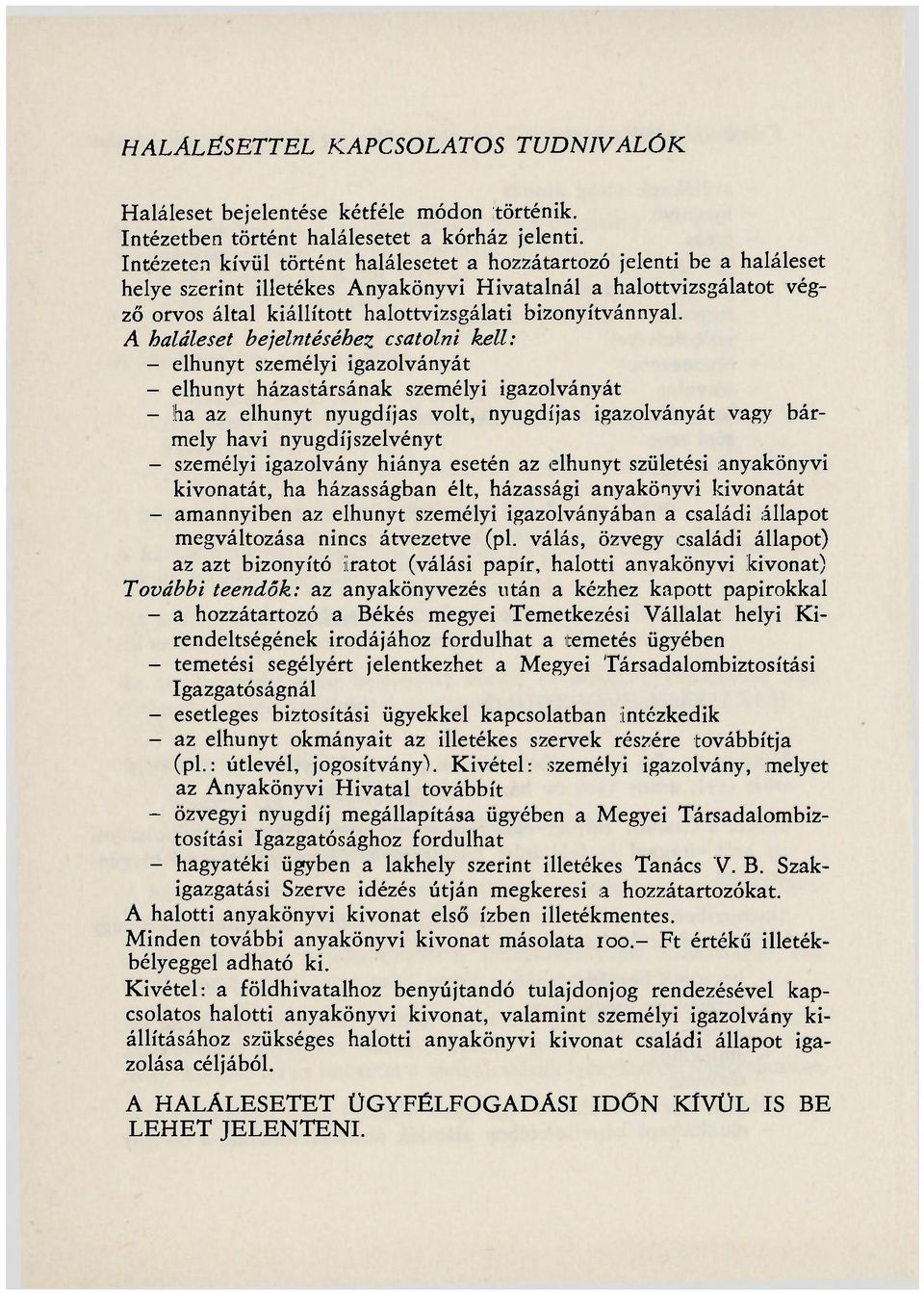 VÁROSI TANÁCS V. B. CSALÁDI INTÉZET TÁJÉKOZTATÓJA MEZŐKOVÁCSHÁZA - PDF  Ingyenes letöltés