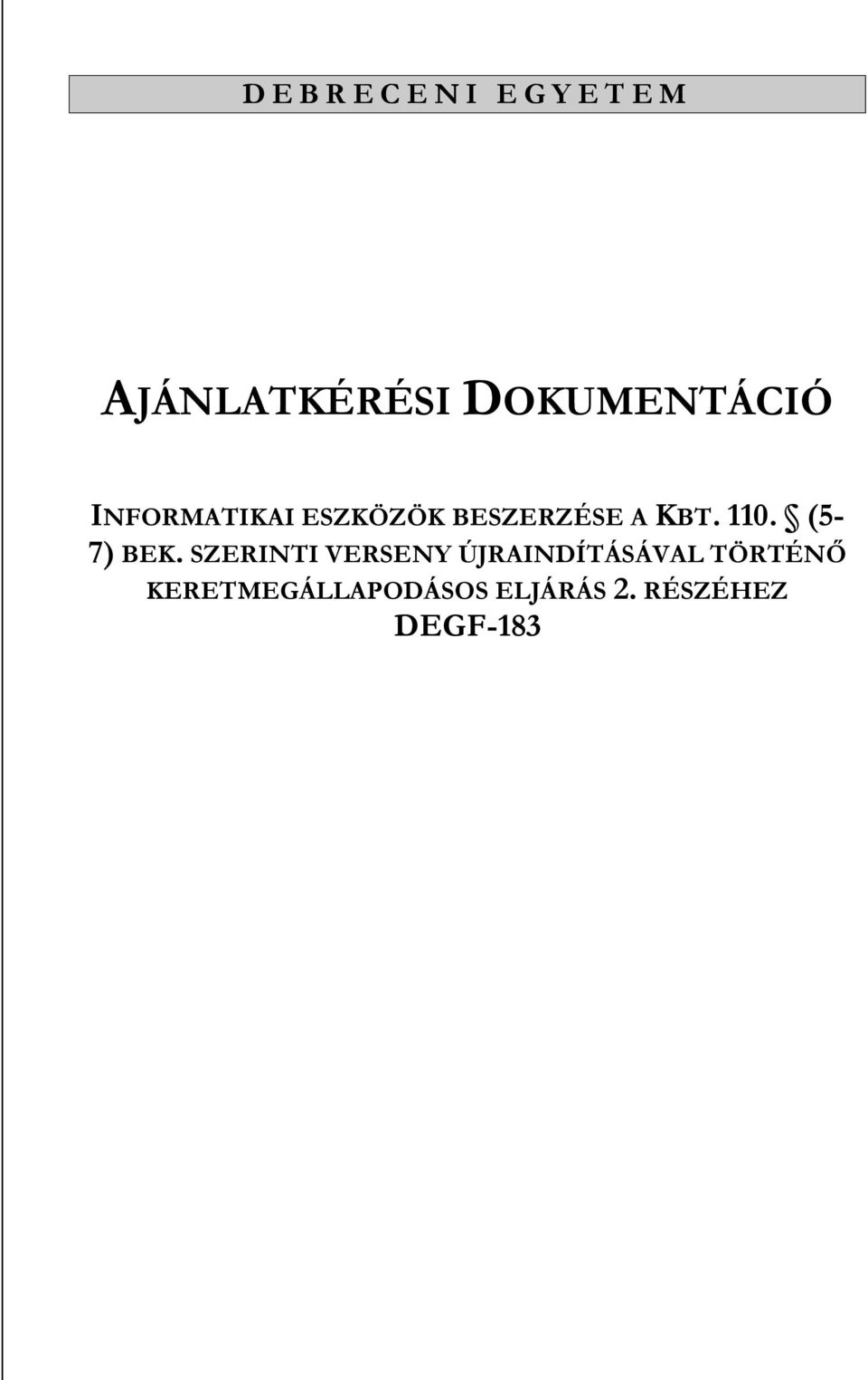 KBT. 110. (5-7) BEK.