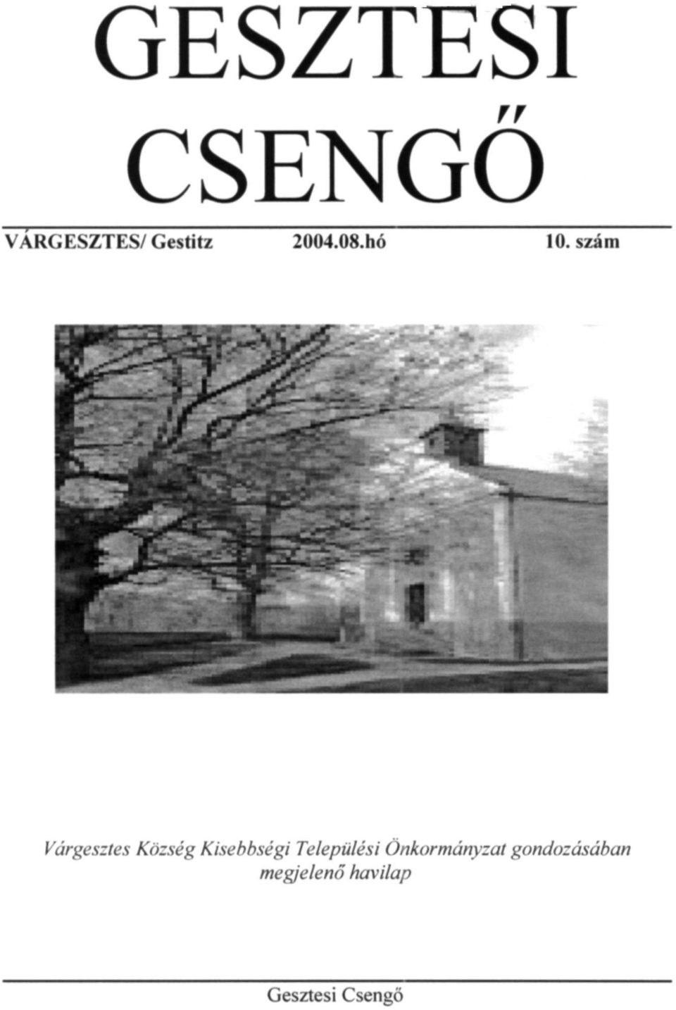 GESZTESI CSENGŐ VARGESZTES/Gestitz hó 10. szám - PDF Free Download