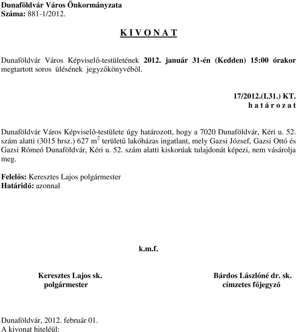 52. szám alatti (3015 hrsz.