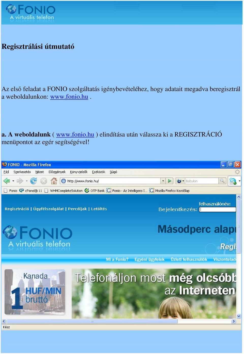weboldalunkon: www.fonio.