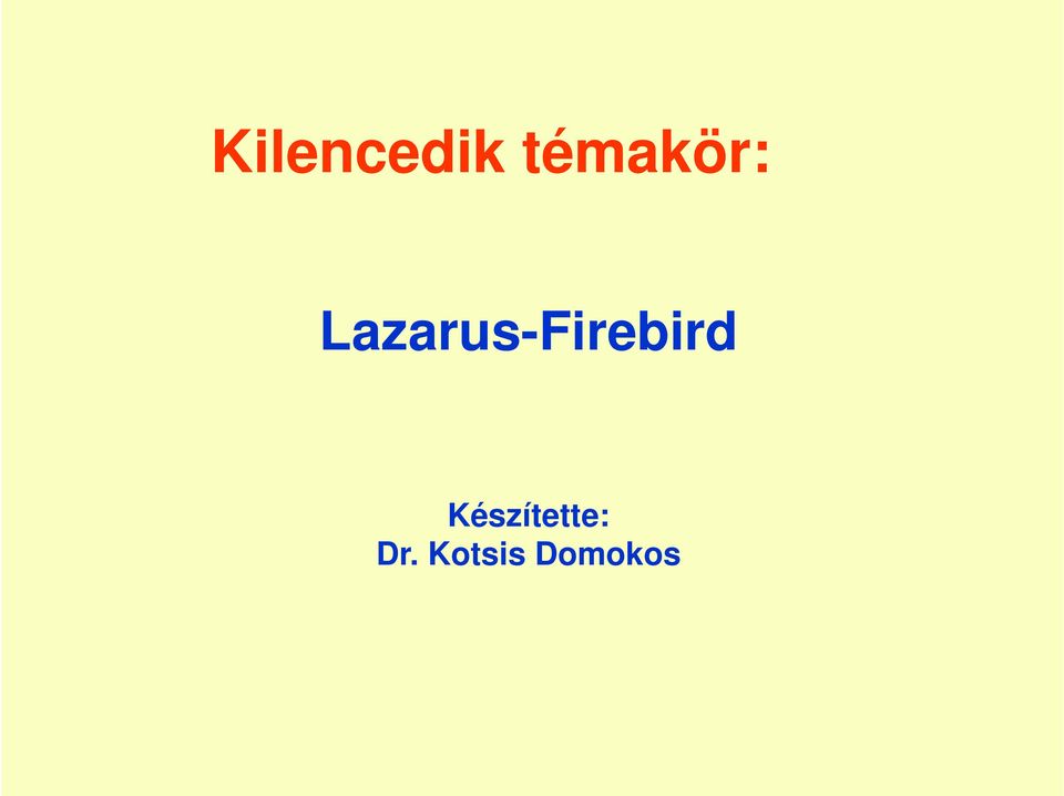 Lazarus-Firebird