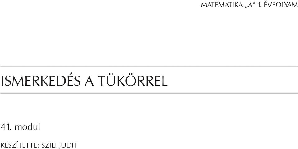 a tükörrel 41.