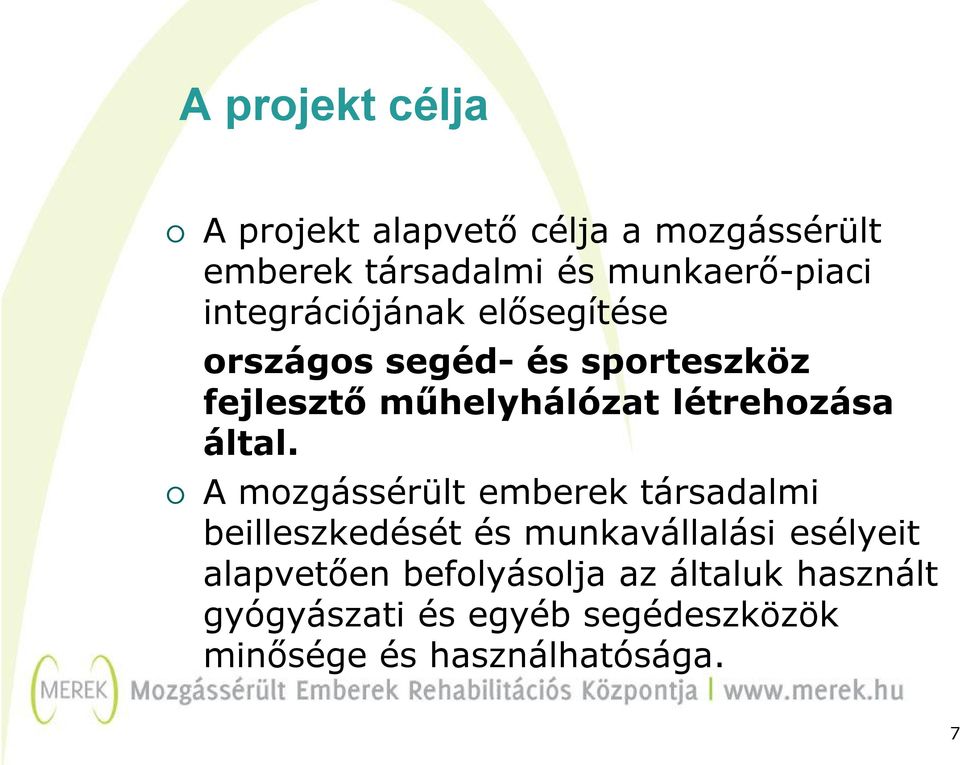 által.