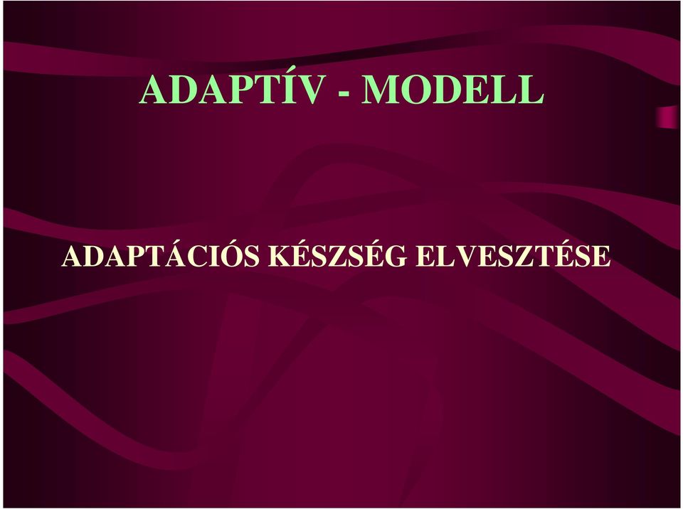 ADAPTÁCIÓS