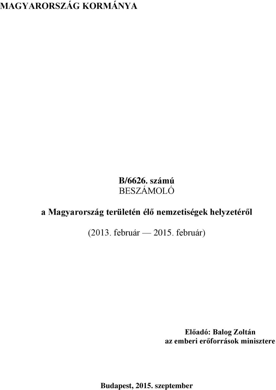 nemzetiségek helyzetéről (2013. február 2015.