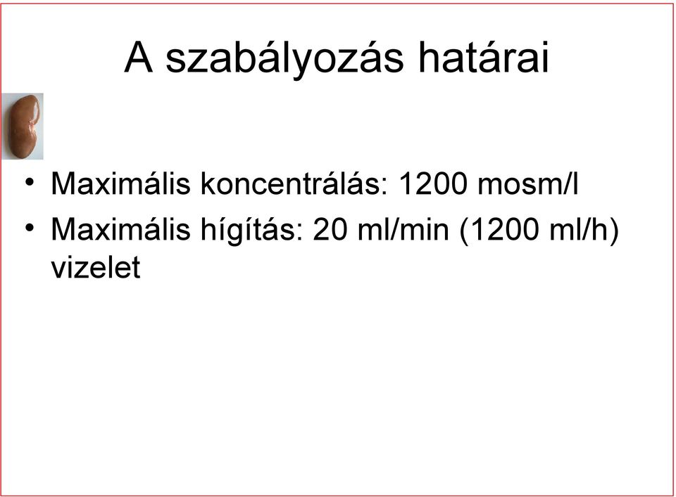 1200 mosm/l Maximális