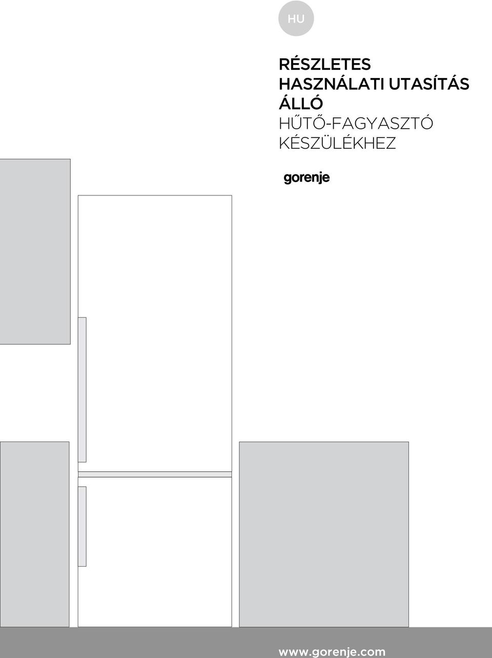 ÁLLÓ HŰTŐ-FAGYASZTÓ