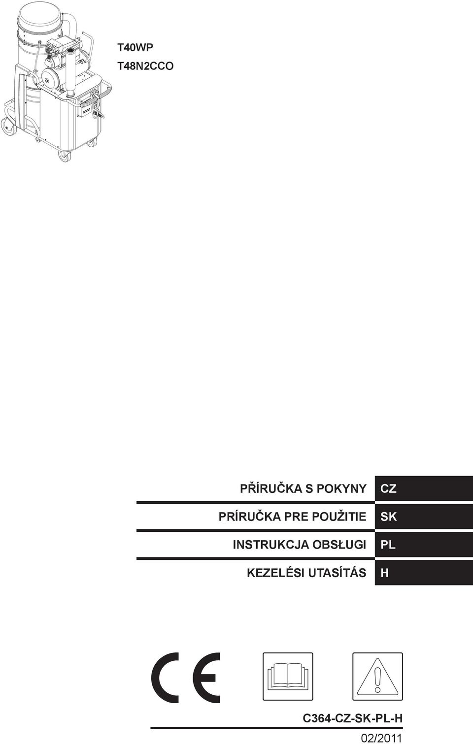 INSTRUKCJA OBSŁUGI KEZELÉSI