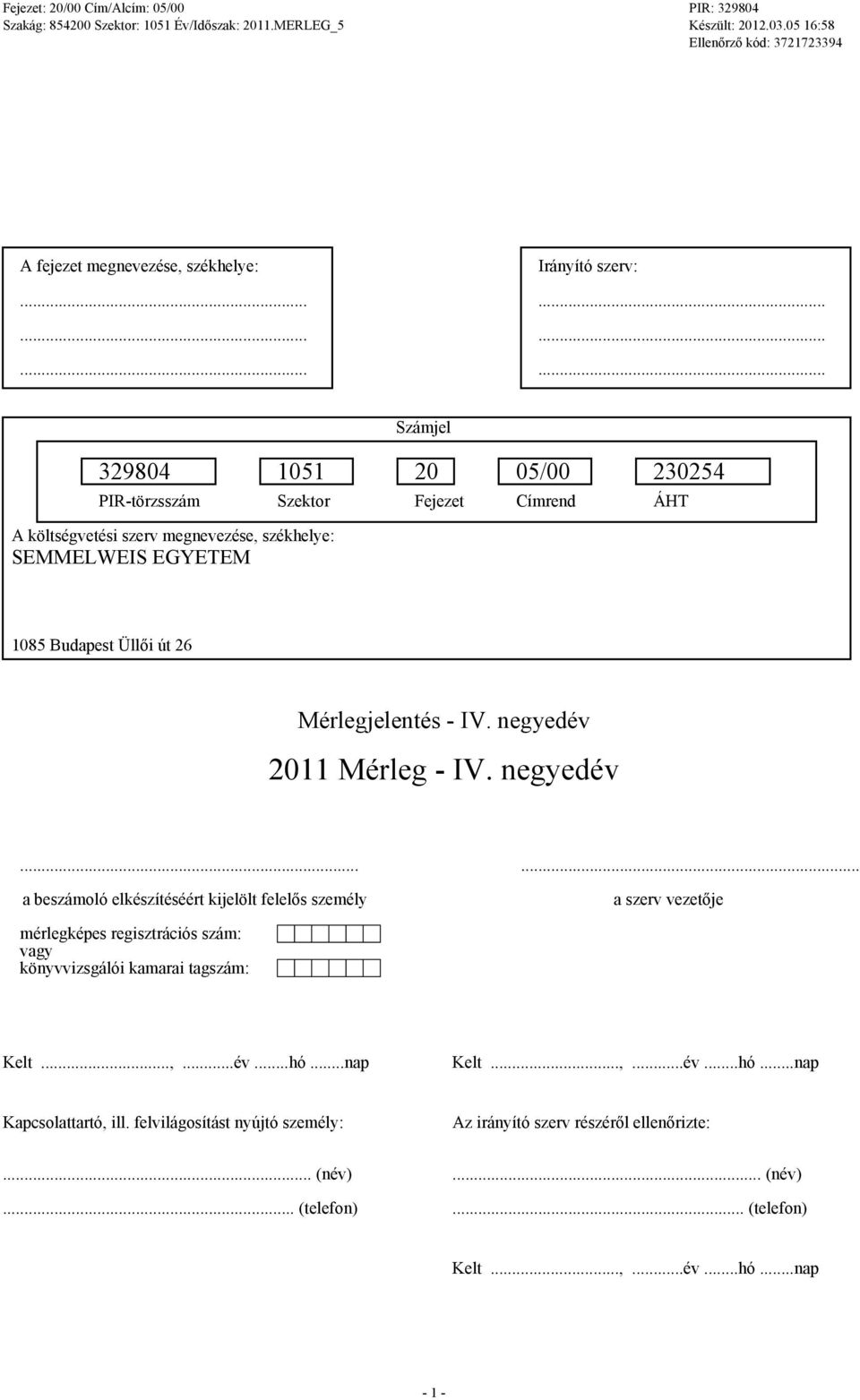 2011 Mérleg - IV. negyedév.