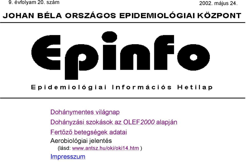 OLEF2000 alapjån Fertőző betegsägek adatai