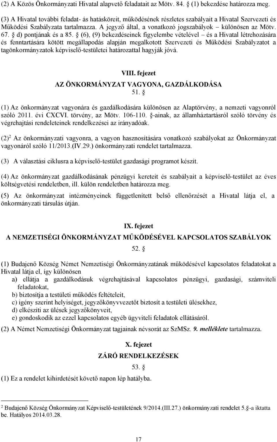 67. d) pontjának és a 85.