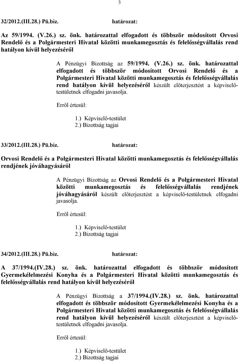 (V.26.) sz. önk.
