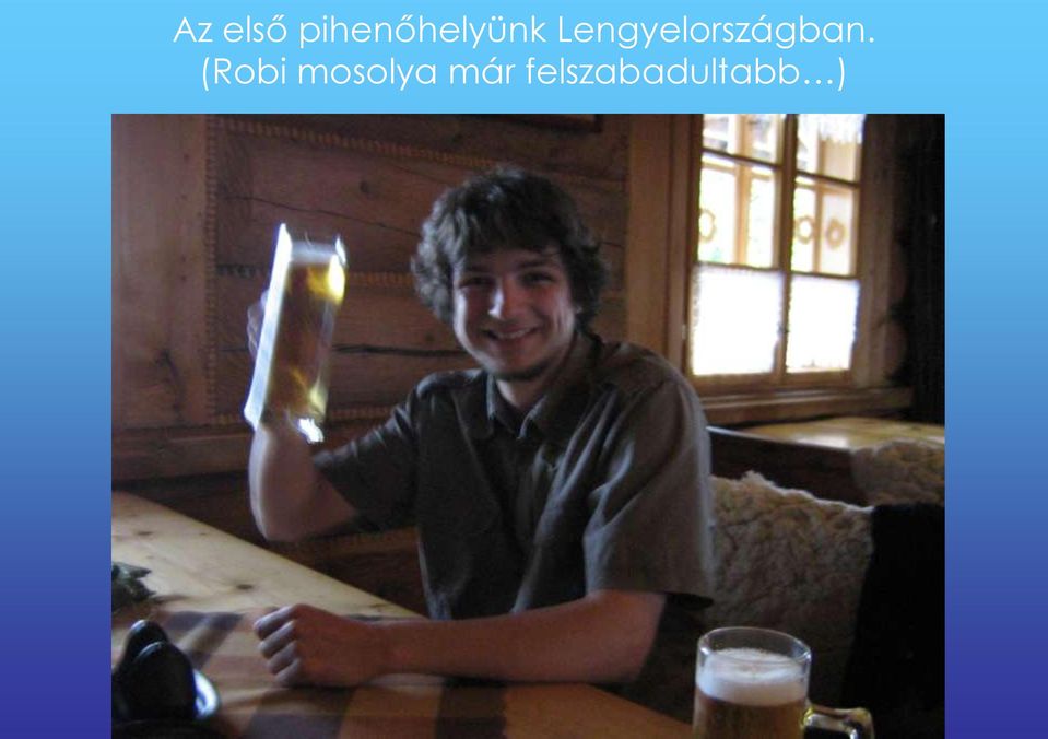 Lengyelországban.