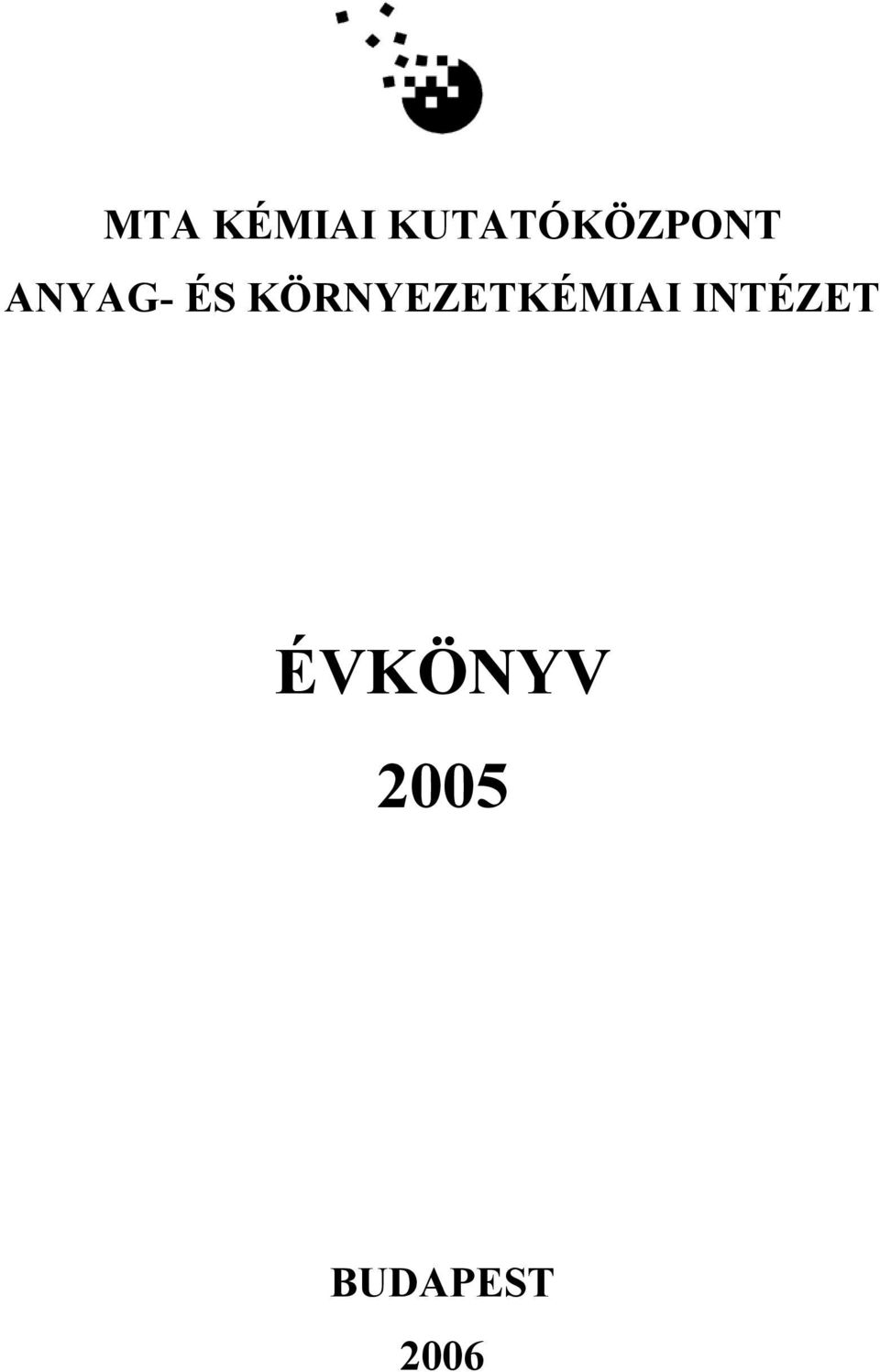 ÉS KÖRNYEZETKÉMIAI