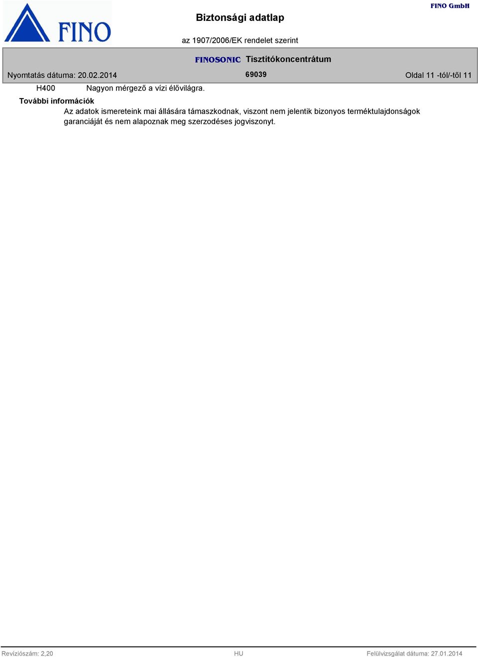 támaszkodnak, viszont nem jelentik bizonyos