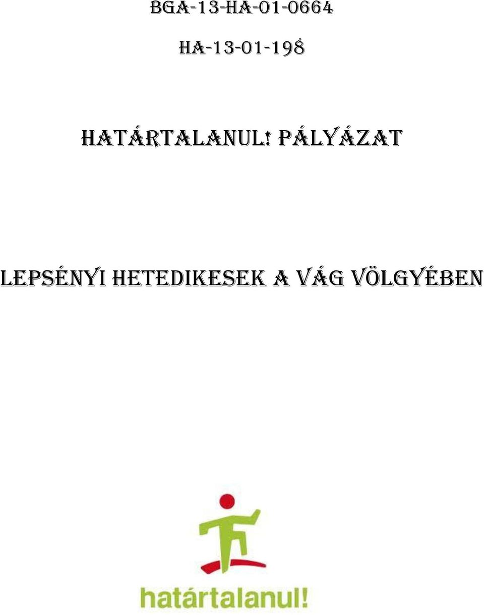 HATÁRTALANUL!