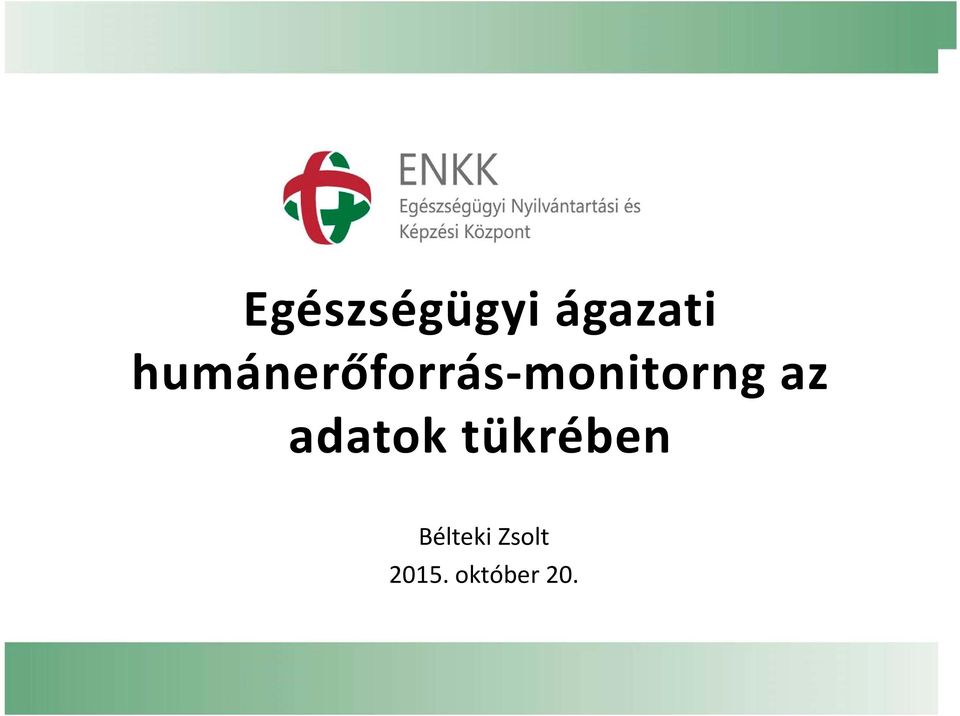 monitorng az adatok