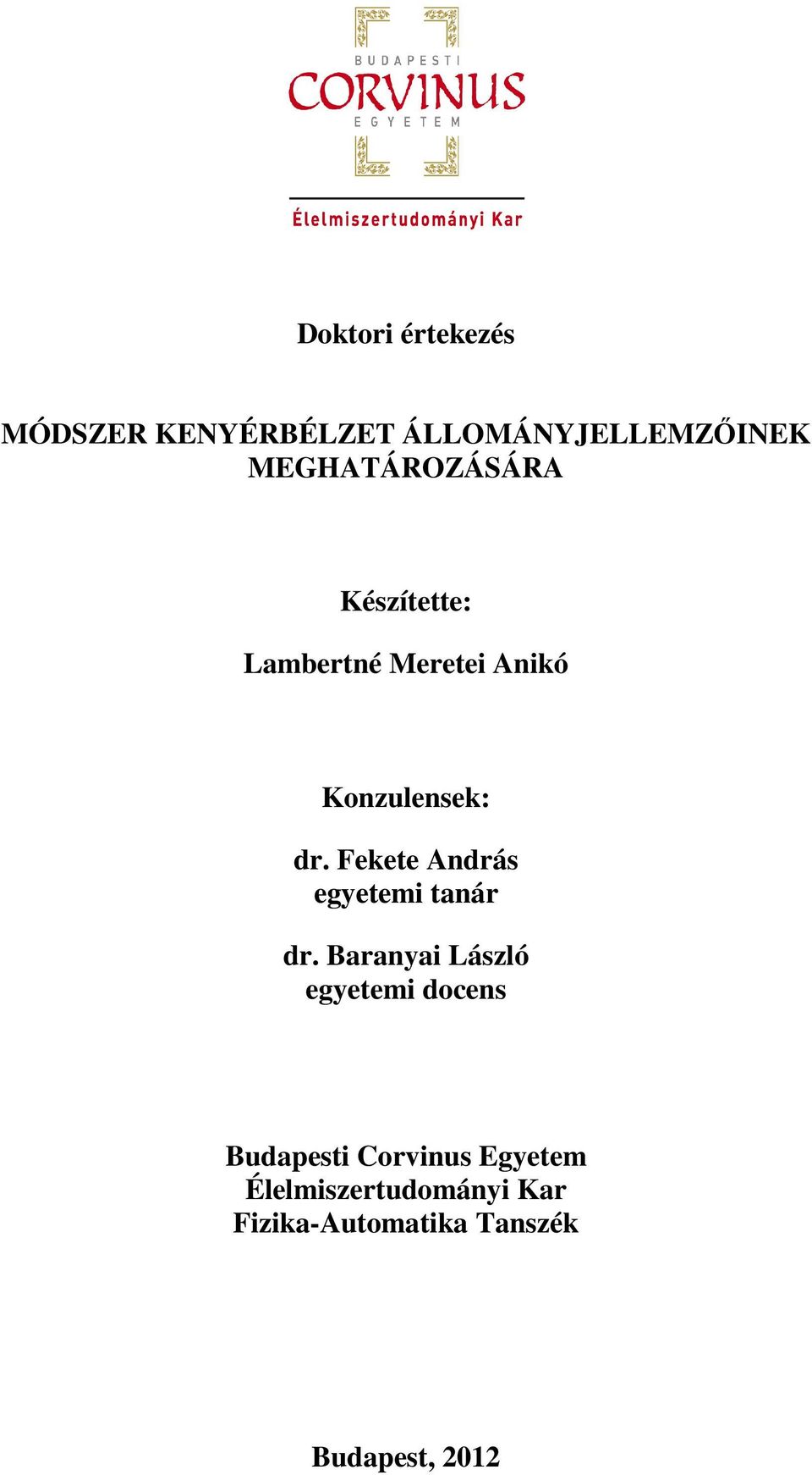 Fekete András egyetemi tanár dr.