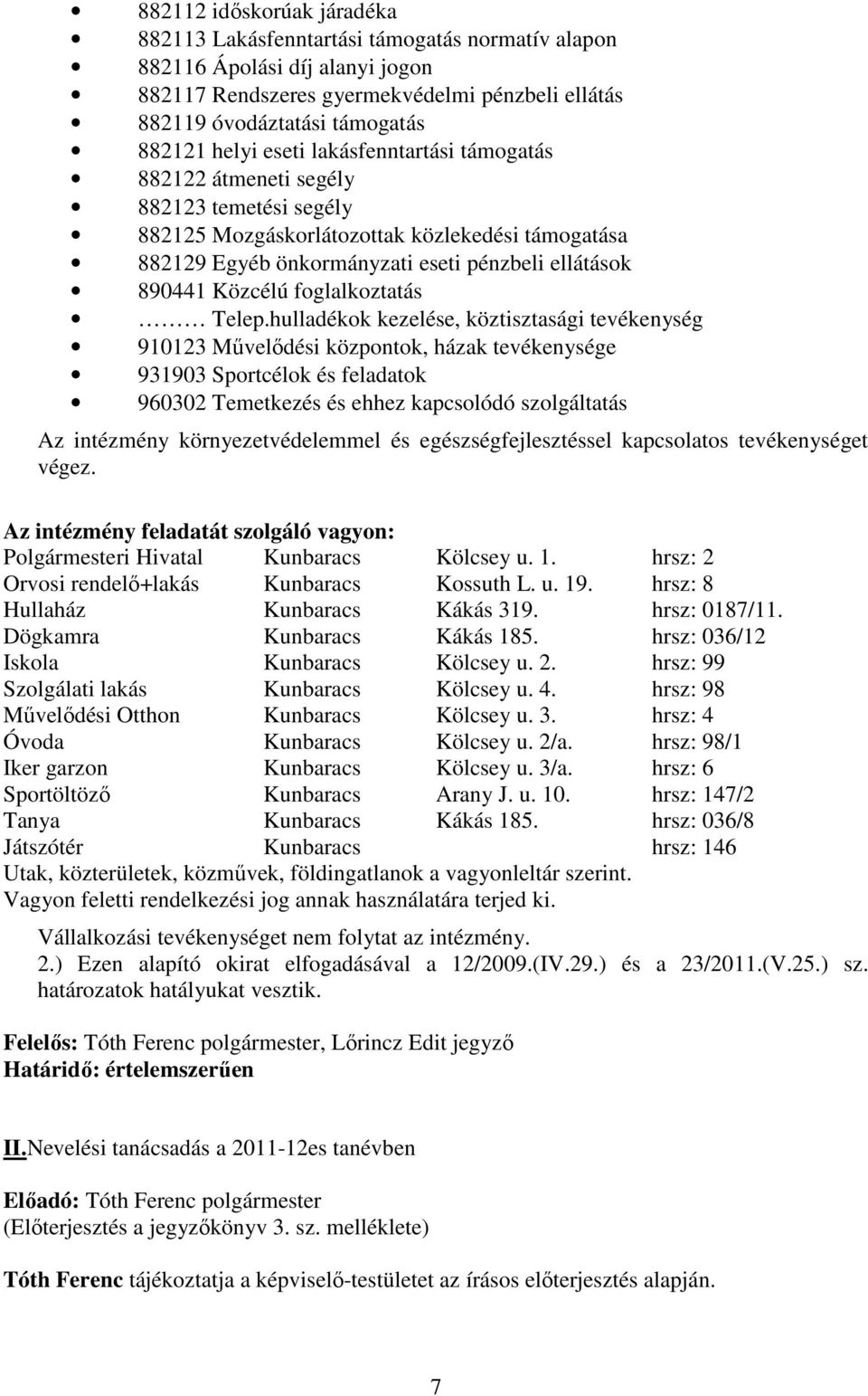 Közcélú foglalkoztatás Telep.